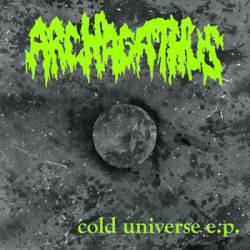 Archagathus : Cold Universe EP
